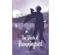 The Death Of Hummingbird