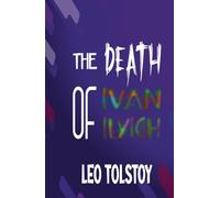The Death of Ivan Ilyich