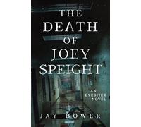 The Death of Joey Speight