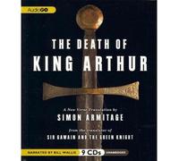 [(The Death of King Arthur: A New Verse Translation)] [Author: Simon Armitage] published on (April, 2012)