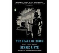 The Death Of Kings: A John Madden Mystery Rennie George Airth (Auteur)