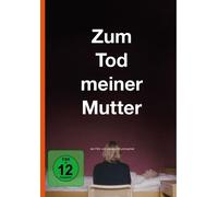 The Death Of My Mother ( Zum Tod Meiner Mutter )
