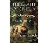 The Death Of Ophelia And Other Poems
