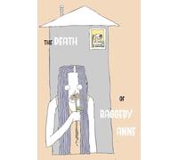 The Death of Raggedy Anne