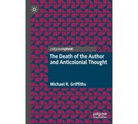 The Death of the Author and Anticolonial Thought