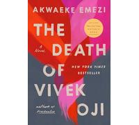 The Death of Vivek Oji: A Novel