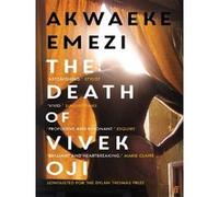 The Death of Vivek Oji Akwaeke Emezi (Auteur)