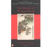 The Death of Woman Wang Jonathan D. Spence (Auteur)