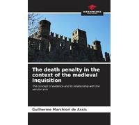 The death penalty in the context of the medieval Inquisition