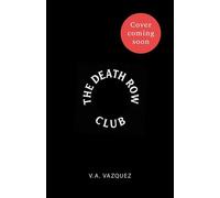 The Death Row Club The killer beach read of the summer - V.A. Vazquez - Simon & Schuster UK - ebook (ePub) - Livre