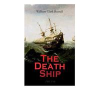 The Death Ship (Vol. 1-3)