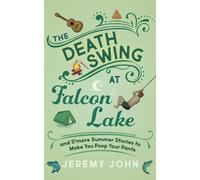 The Death Swing At Falcon Lake