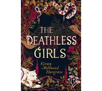 The Deathless Girls