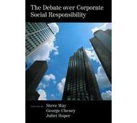 The Debate Over Corporate Social Responsibility by Steven K. May Steven May (Auteur)