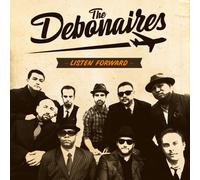 the Debonaires Listen Forward (Vinyl)
