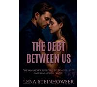 The Debt Between Us