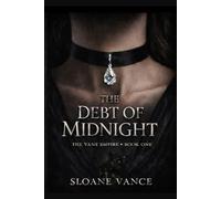 The Debt of Midnight: A Dark New Adult Romance