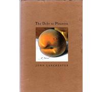 The Debt to Pleasure: A Novel