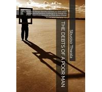 THE DEBTS OF A POOR MAN: The process of change start the moment you think about change, but our greatest challenge is to change the moment we think about change