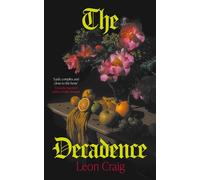 The Decadence - Leon Craig - Sceptre - ebook (ePub) - Livre