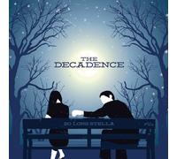 The Decadence - So Long Stella