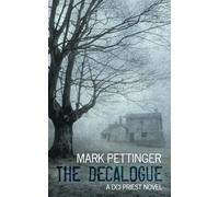 The Decalogue: (DCI Priest Series Book 1)