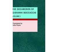The Decameron of Giovanni Boccaccio, Volume 1