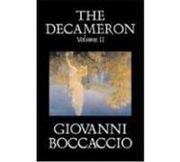 The Decameron, Volume II Boccaccio, Giovanni (Auteur)