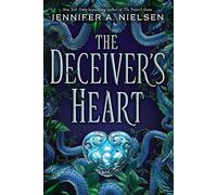 The Deceiver's Heart (The Traitor's Game, Book Two)