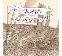 The Decemberists - Her Majesty The Decemberists [Vinyl]
