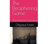 The Deciphering Game: When feelings don't speak plainly