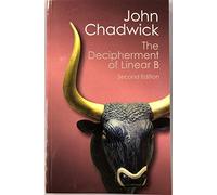 The Decipherment of Linear B