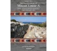 The Decipherment Of Minoan Linear A, Volume Ii, Part I