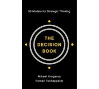 The Decision Book: Fifty Models for Strategic Thinking