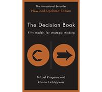 The Decision Book: OVER HALF A MILLION COPIES SOLD