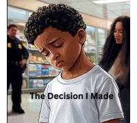 The Decision I Made Paperback Book By Shareefah Washington