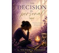 The Decision Is Personal: Grace given to another does not justify my disobedience
