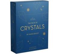 The Deck of Crystals by Nadia Bailey Nadia Bailey (Auteur)