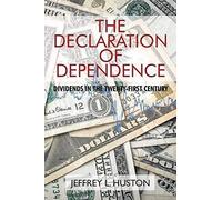 The Declaration Of Dependence