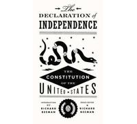 The Declaration of Independence and the United States Constitution (Penguin