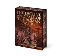 The Decline and Fall of the Roman Empire