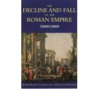 The Decline And Fall Of The Roman Empire