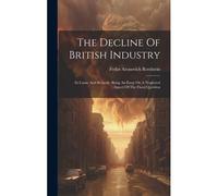The Decline Of British Industry