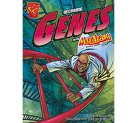 The Decoding Genes With Max Axiom, Super Scientist