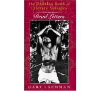 The Dedalus Book Of Literary Suicides