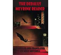 The Dedalus Meyrink Reader