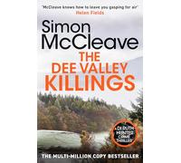 The Dee Valley Killings: The unputdownable bestselling detective series from a beloved Welsh crime author