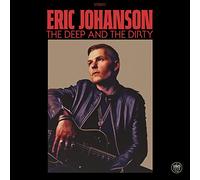 Eric Johanson The Deep and the Dirty (Vinyl) 12" EP