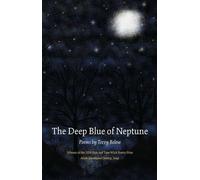The Deep Blue of Neptune - Terry Belew - The Kent State University Press - ebook (ePub) - Livre