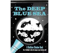 The Deep Blue Sea Bedtime Shadow Book
